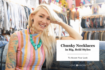 Chunky Necklaces in Big, Bold Styles to Accent Your Look